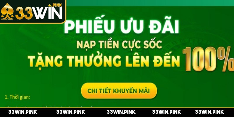 Thưởng Nạp Tiền 33WIN – Ưu Đãi Hấp Dẫn Giao Dịch - thuong nap tien cac loai thuong nap Các loại thưởng nạp tiền phổ biến tại 33WIN